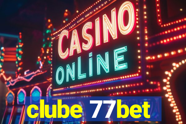 clube 77bet